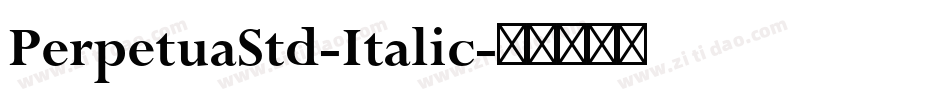 PerpetuaStd-Italic字体转换