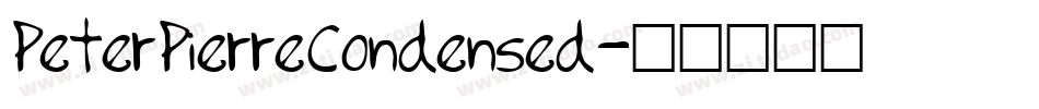PeterPierreCondensed字体转换