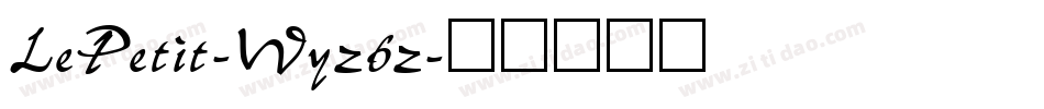 LePetit-Wyz6z字体转换