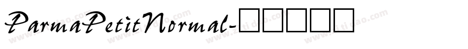 ParmaPetitNormal字体转换
