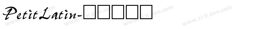 PetitLatin字体转换