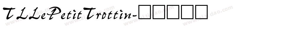 TLLePetitTrottin字体转换