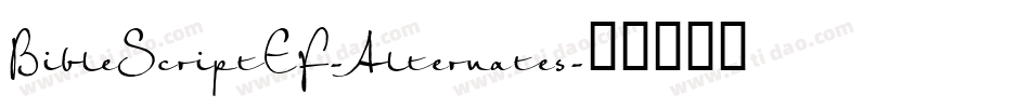 BibleScriptEF-Alternates字体转换