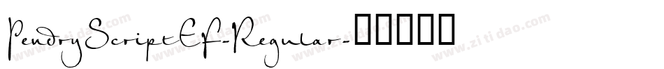 PendryScriptEF-Regular字体转换