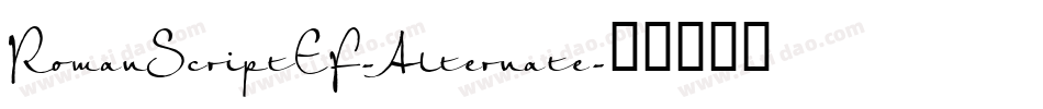 RomanScriptEF-Alternate字体转换