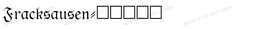 Fracksausen字体转换