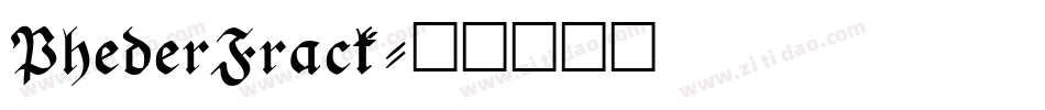 PhederFrack字体转换