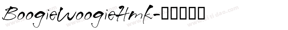 BoogieWoogieHmk字体转换