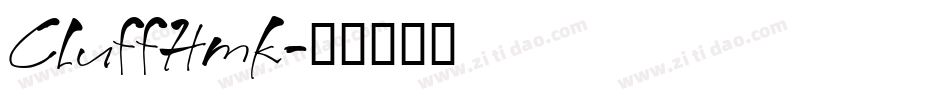 CluffHmk字体转换