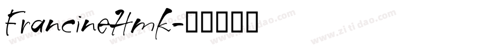 FrancineHmk字体转换