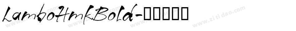 LamboHmkBold字体转换