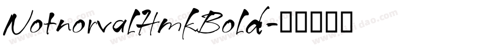 NotnorvalHmkBold字体转换