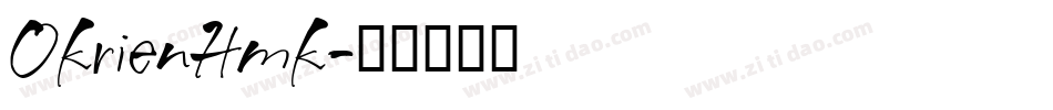 OkrienHmk字体转换