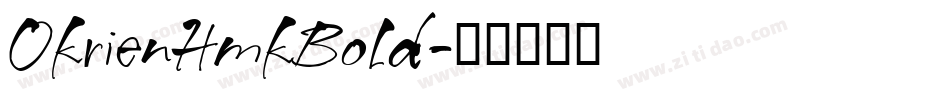 OkrienHmkBold字体转换