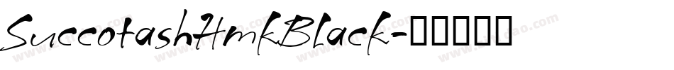 SuccotashHmkBlack字体转换