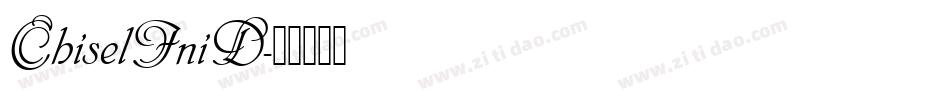 ChiselIniD字体转换