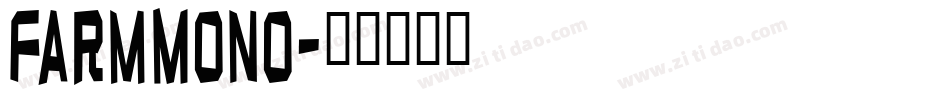FarmMono字体转换