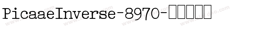 PicaaeInverse-8970字体转换
