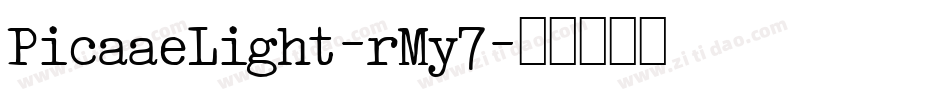 PicaaeLight-rMy7字体转换