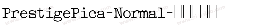 PrestigePica-Normal字体转换