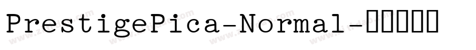 PrestigePica-Normal字体转换