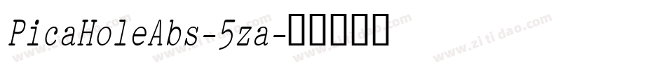 PicaHoleAbs-5za字体转换