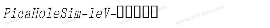PicaHoleSim-leV字体转换