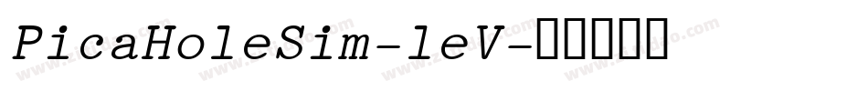 PicaHoleSim-leV字体转换