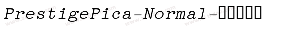 PrestigePica-Normal字体转换