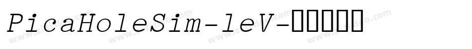 PicaHoleSim-leV字体转换