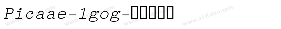 Picaae-1gog字体转换