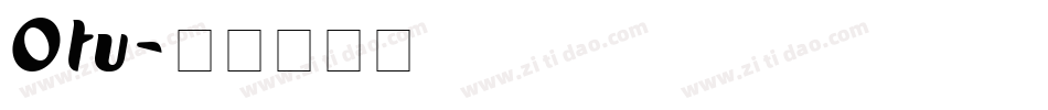 Otu字体转换