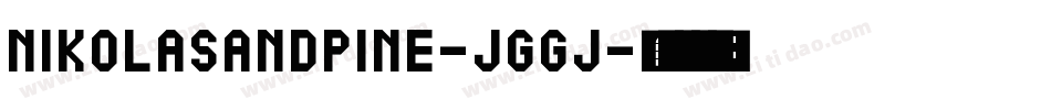 NikolasAndPine-Jggj字体转换
