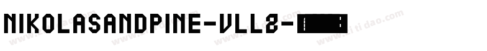 NikolasAndPine-VllZ字体转换