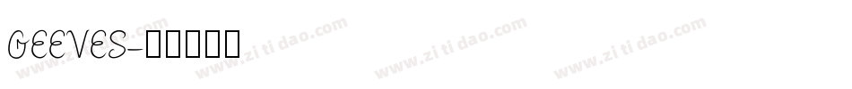 GEEVES字体转换