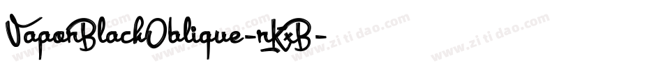 VaporBlackOblique-rKxB字体转换
