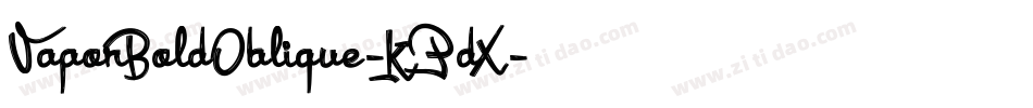 VaporBoldOblique-KPdX字体转换