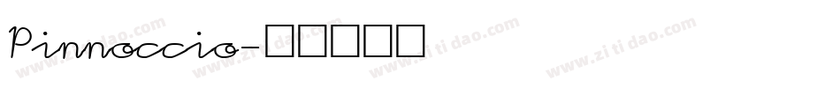 Pinnoccio字体转换