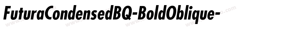 FuturaCondensedBQ-BoldOblique字体转换