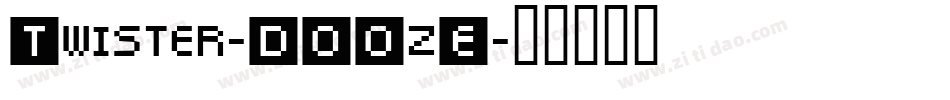 Twister-DOOzE字体转换