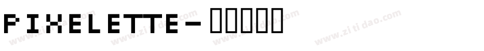 Pixelette字体转换