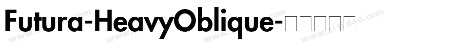 Futura-HeavyOblique字体转换