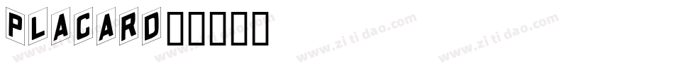 Placard字体转换