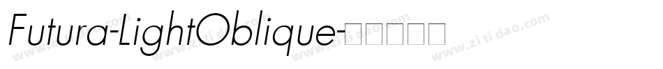 Futura-LightOblique字体转换