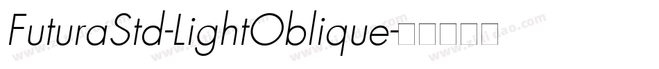 FuturaStd-LightOblique字体转换