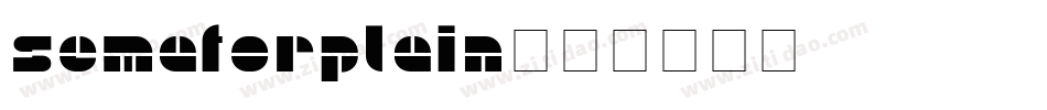 SemaforPlain字体转换