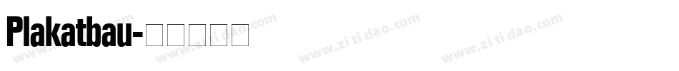 Plakatbau字体转换