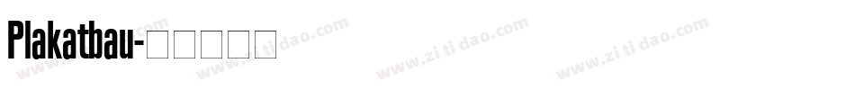 Plakatbau字体转换