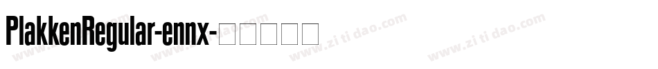 PlakkenRegular-ennx字体转换