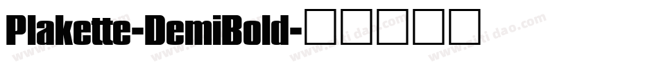 Plakette-DemiBold字体转换
